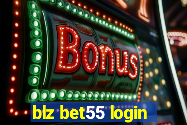 blz bet55 login